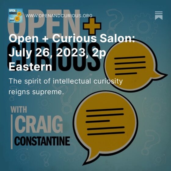 Open + Curious Salon today